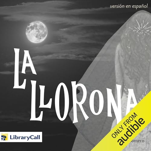 Page de couverture de La Llorona (Spanish Edition)
