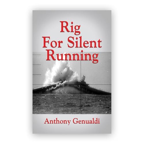 Rig For Silent Running by Anthony Genualdi episode artwork