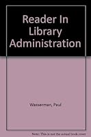 Reader In Library Administration 0910972168 Book Cover