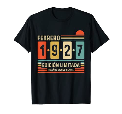 95 Años Febrero 1927 Leyenda Regalo 95 Cumpleaños Camiseta