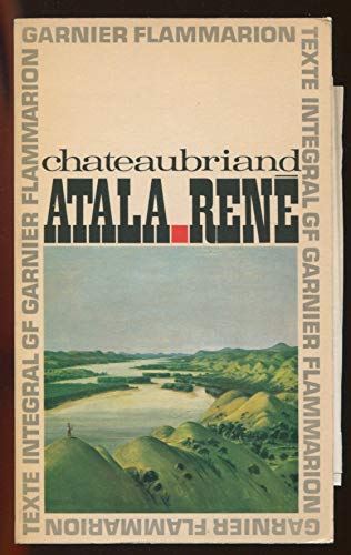 Chateaubriand. Atala. René : . Chronologie et p... [French] B0014XSWIE Book Cover