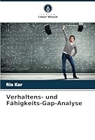 Verhaltens- und Fähigkeits-Gap-Analyse (German Edition) 6208789893 Book Cover