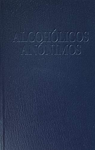 Alcohólicos Anónimos Spanish 2008920577 Book Cover