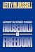 Household of Freedom: Authority in Feminist Theology (1986 Annie Kinkead Warfield Lectures)
