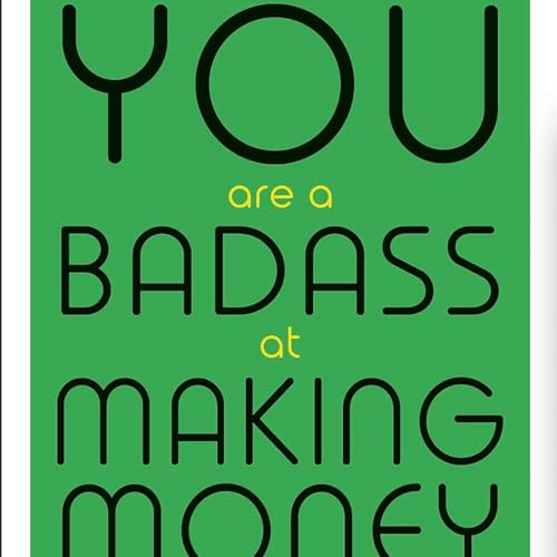 #111 你不是不夠努力,是你「不敢變有錢」!You Are a Badass at Making Money 賺錢高手|小麥讀書 💡