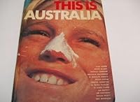 THIS IS AUSTRALIA. B000ZUJXIK Book Cover