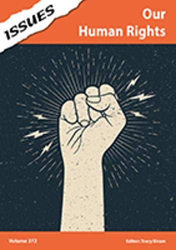 Our Human Rights: 372 (Issues Series): Issues: PSHE & RSE Resources For ...