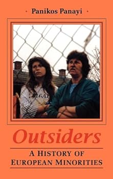 Paperback Outsiders: A History of European Minorities Book