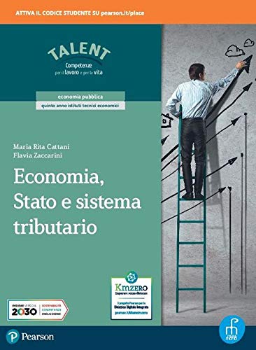 9788861604155 Economia, Stato e sistema tributario. Per le Scuole superiori. Con e-book. Con espansione online