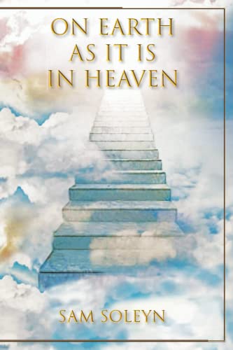 On Earth As It Is In Heaven