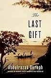 The Last Gift: A Novel