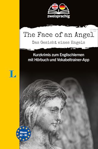 Langenscheidt The Face of an Angel - Das Gesicht eines Engels (A2-B1): Kurzkrimis zum Englischlernen mit Hoerbuch und Vokabeltra