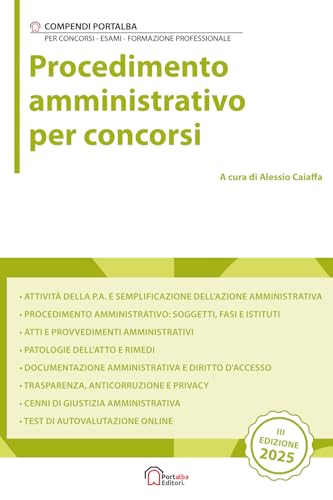 Procedimento Amministrativo per concorsi: Per Concorsi Pubblici, Corsi di Aggiornamento e Corsi di Formazione