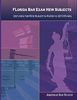 Florida Bar Exam New Subjects 1480230359 Book Cover