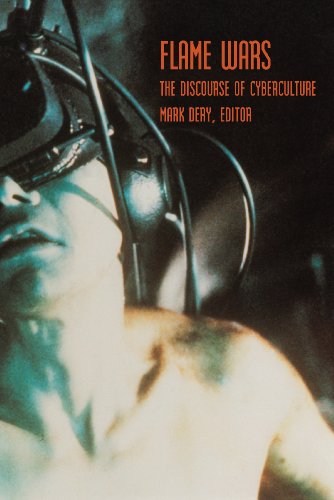 Télécharger Flame Wars: The Discourse of Cyberculture (English Edition) PDF
