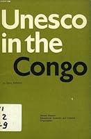 Unesco in the Congo B0007J68ZK Book Cover