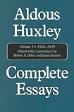 Complete Essays: Aldous Huxley, 1926-1930