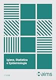 Manuale di igiene, statistica ed epidemiologia. Concorso Nazionale SSM 2025