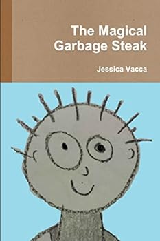 Paperback The Magical Garbage Steak Book