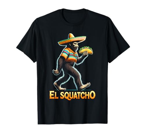 Bigfoot Sasquatch Funny El Squatcho Taco Sombrero Humor Arte Camiseta