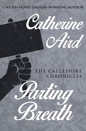 Parting Breath (The Calleshire Chronicles Book 7)