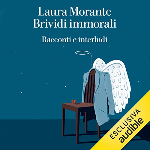 Laura Morante – Brividi immorali (2019) mp3 - 64kbps