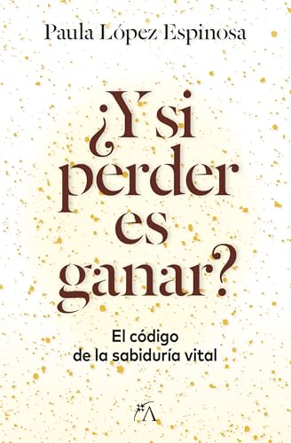 Portada de ¿Y si perder es ganar?