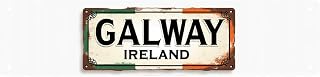 Decorative Tin Sign 16 * 4 Inches –Galway Ireland For Living Room, Bedroom, Patio | Travel Decor, Vintage Decor for Home, Outdoor Sign