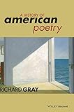 A History of American Poetry
