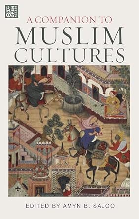 A Companion to Muslim Cultures book cover
