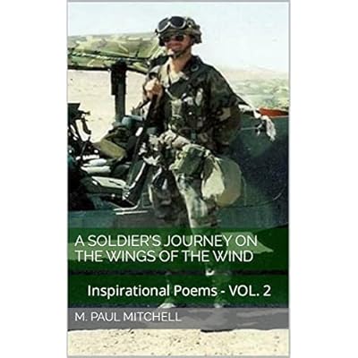 A Soldier's Journey On The Wings of The Wind