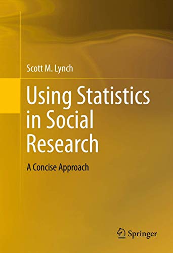 Using Statistics in Social Research: A Concise Approach view 2