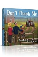 Don't Thank Me 1614656967 Book Cover