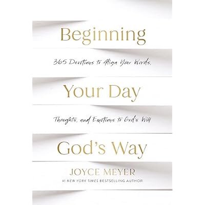 Beginning Your Day God&rsquo;s Way