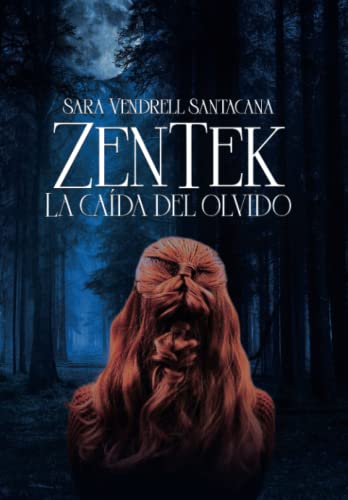 ZenTek: La caída del Olvido