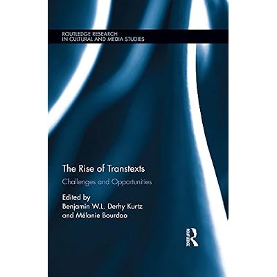 The Rise of Transtexts