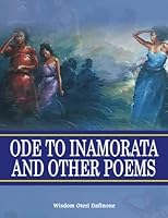 ODE TO INAMORATA AND OTHER POEMS 978153902X Book Cover
