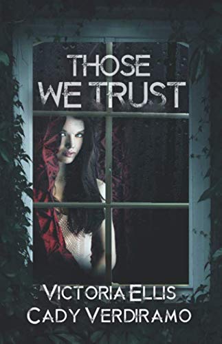 Those We Trust 1099387671 Book Cover