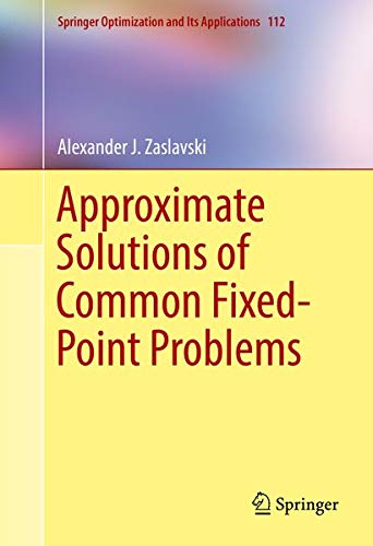 Buy Approximate Solutions of Common Fixed-Point Problems Book — BookShops.in