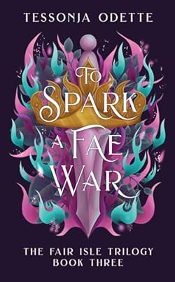To Spark a Fae War cover image