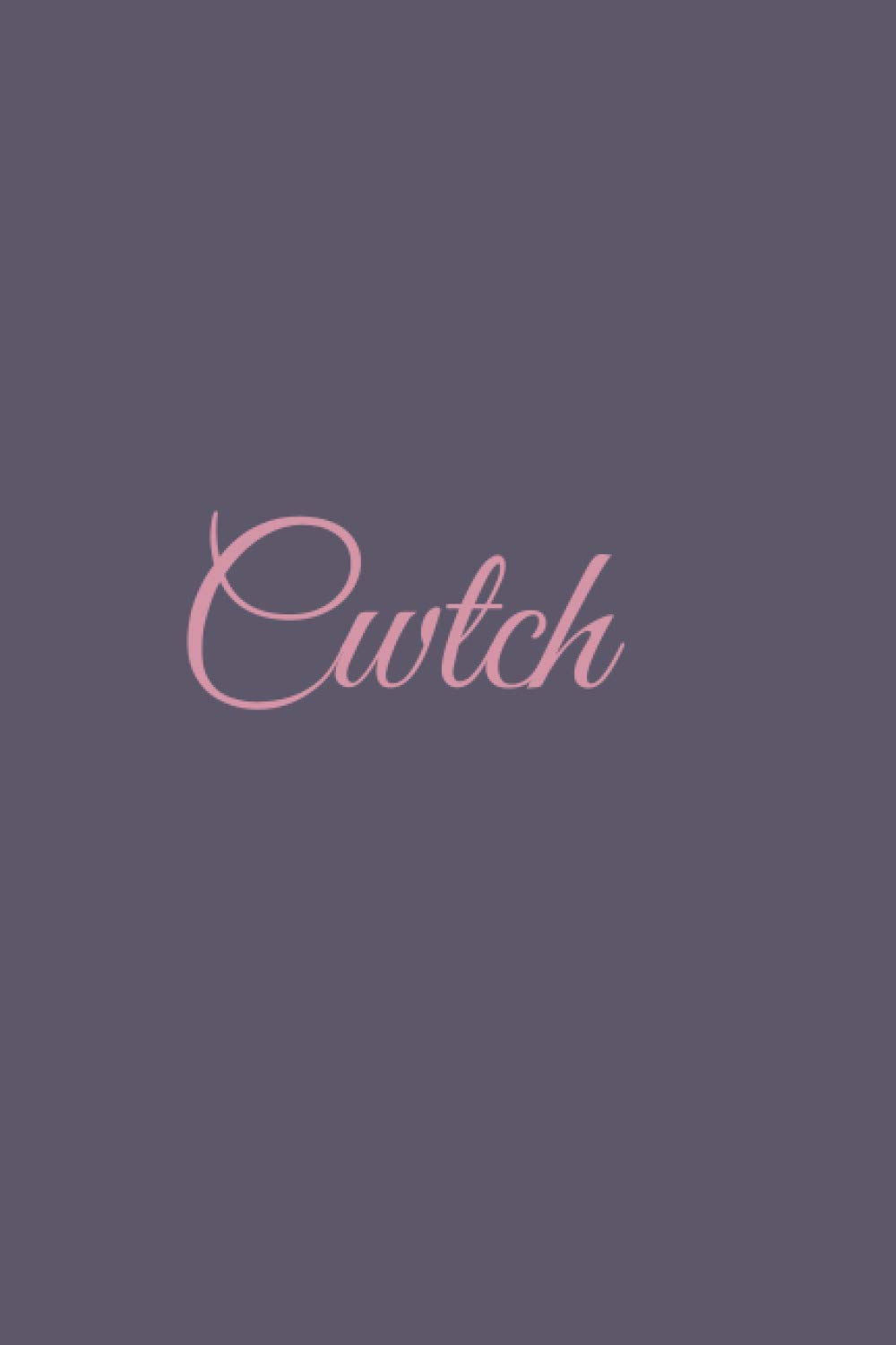 Cwtch Notebook