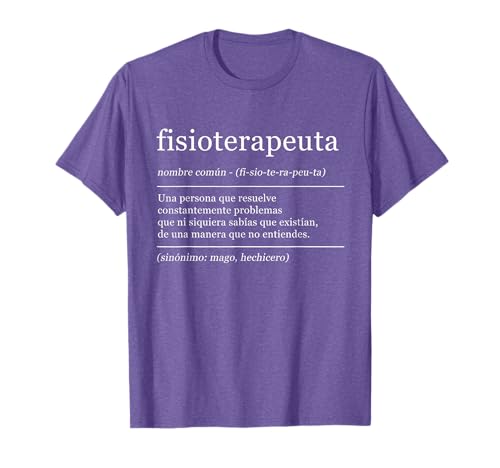 Diccionario Fisioterapeuta Fisioterapia Definición Camiseta