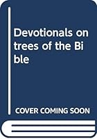 Devotionals on Trees of the Bible B0007EK5HW Book Cover