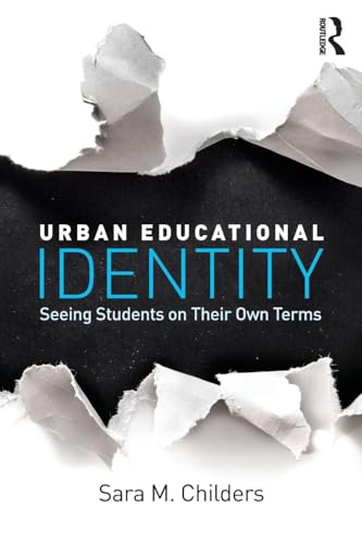 Urban Educational Identity (The Critical Educator)