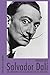Produktbild Salvador Dali. Eine Biographie mit Selbstzeugnissen des Künstlers: Eine Biographie mit Selbsterzeugnissen des Künstlers