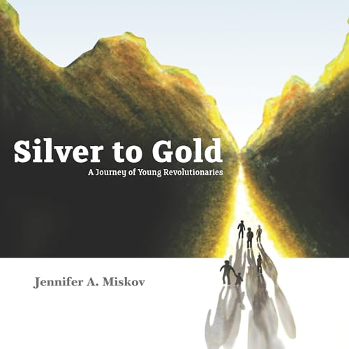 Silver to Gold by Jennifer Miskov episode artwork