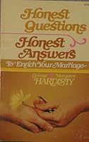 Honest questions--honest answers to enrich your marriage 0890810397 Book Cover
