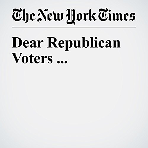 Dear Republican Voters ... cover art