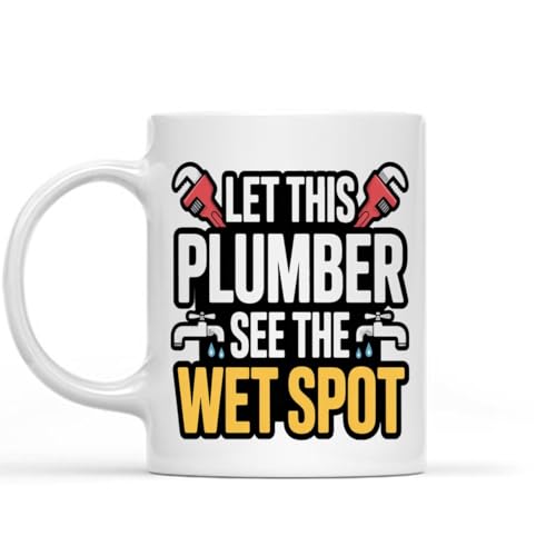 Gift Design Idea for Important Person Let this Blumber See the Wet Spot, 11 Oz White Ceramic Coffee Mug