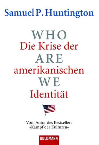 Who are we - Die Krise der amerikanischen Ident... [German] 3442151988 Book Cover